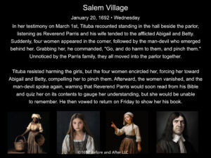 The Salem Witch Trials On this day, January 20, 1692