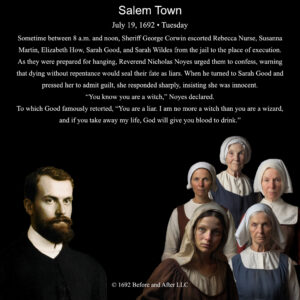 The Salem Witch Trials On this day, July 18, 1692