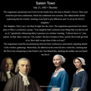 The Salem Witch Trials On this day, July 21, 1692