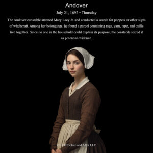 The Salem Witch Trials On this day, July 21, 1692