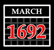 MARCH 1692