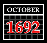 OCTOBER 1692
