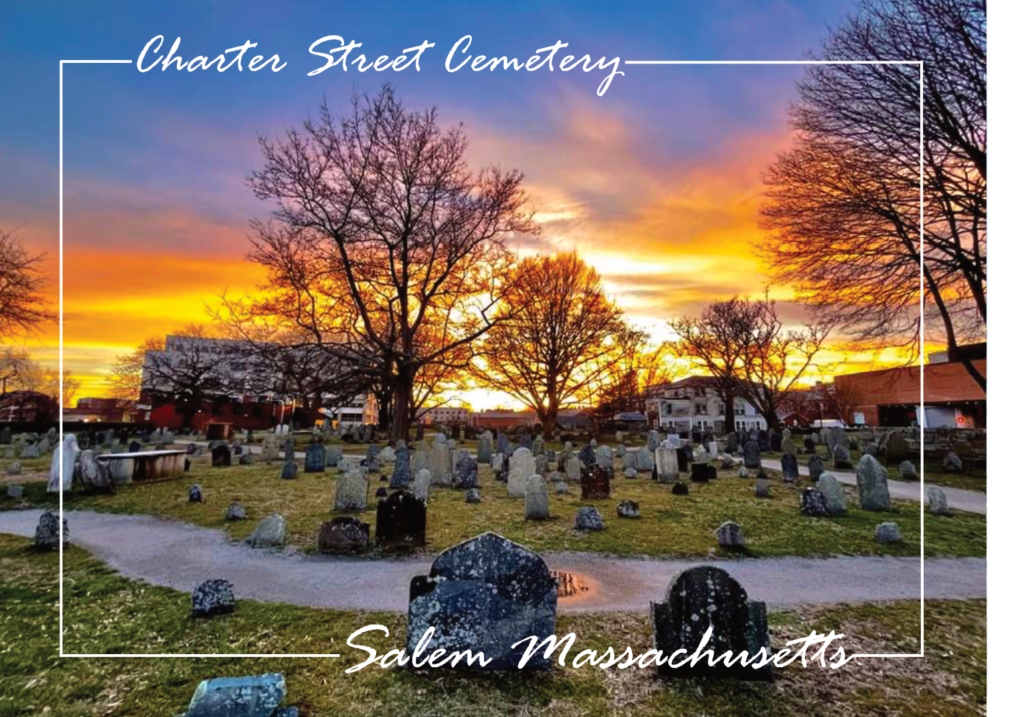Charter St. Cemetery. Salem Ma Tours